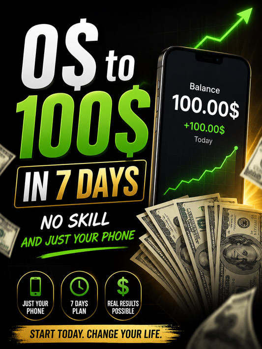 $0 to $100 in 7 days _no skill,just your phone